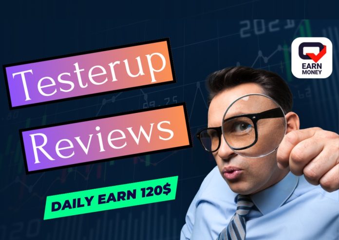 testerup - earn money app